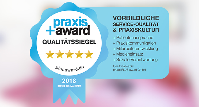 Geschafft: Unserer Praxis wurde das Praxis+ Award Qualitätssiegel verliehen!